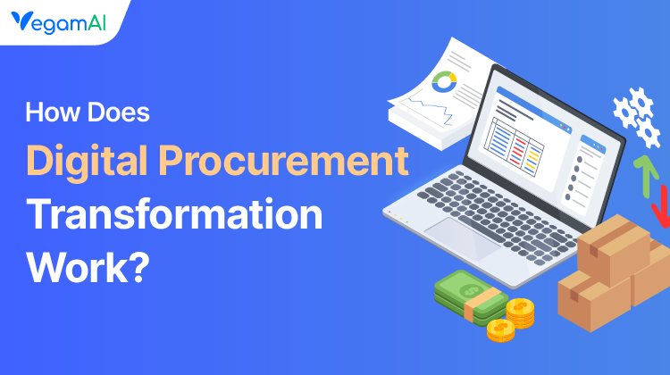 How Does Digital Procurement Transformation Work?