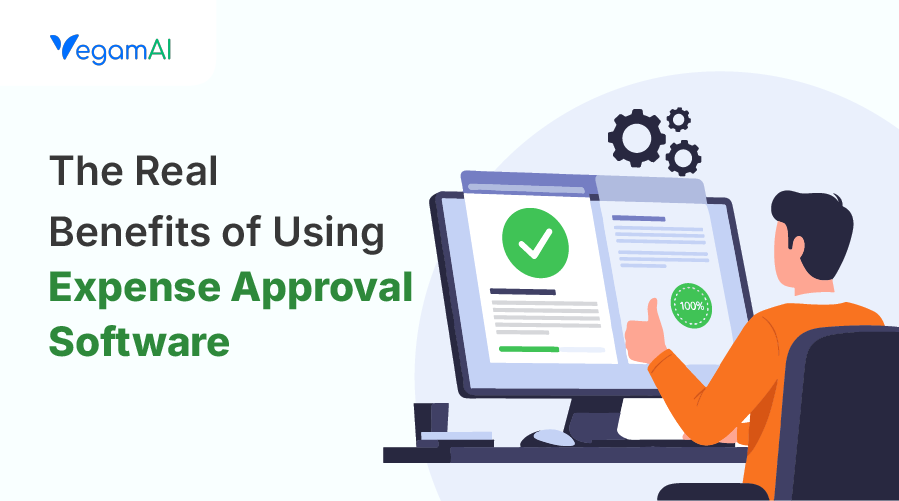The Real Benefits of Using Expense Approval Software