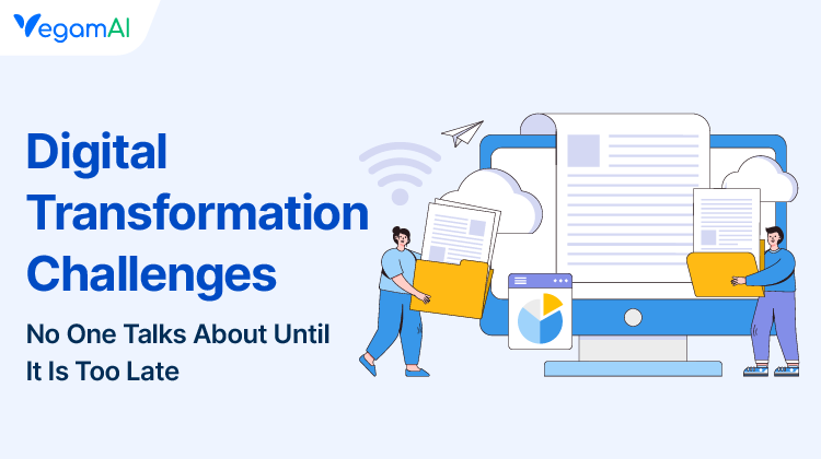 Digital Transformation Challenges No One Talks About Until It Is Too Late